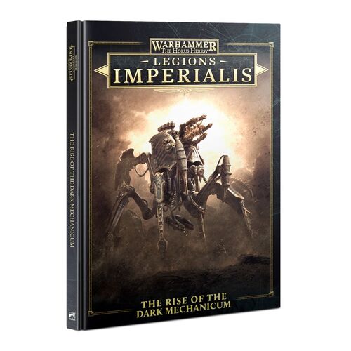 Legion Imperialis: The Rise Of The Dark Mechanicum