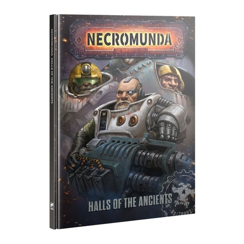 Necromunda: Halls Of The Ancients